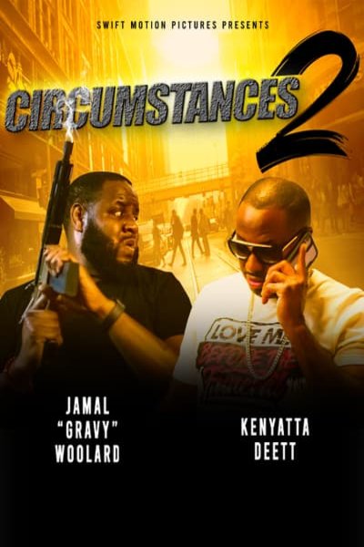 L'affiche du film Circumstances 2: The Chase