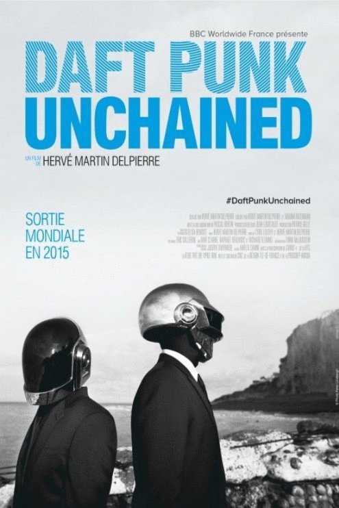 L'affiche du film Daft Punk Unchained [2015]