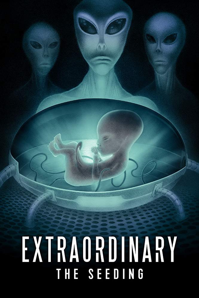 Poster of the movie Extraordinary: The Seeding [2019]