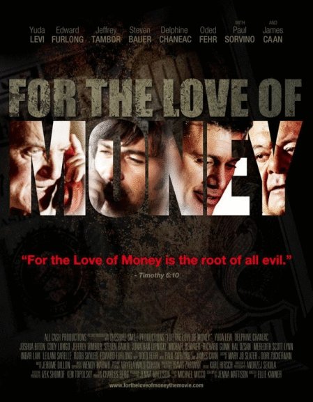 L'affiche du film For the Love of Money