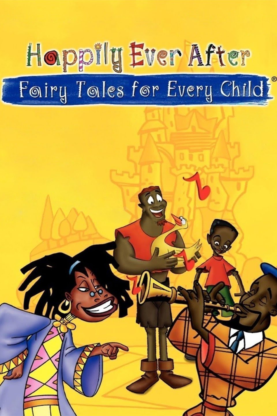 L'affiche du film Happily Ever After: Fairy Tales for Every Child