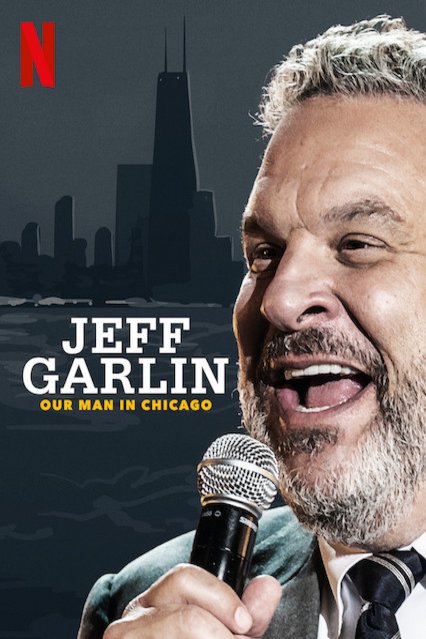 L'affiche du film Jeff Garlin: Our Man in Chicago