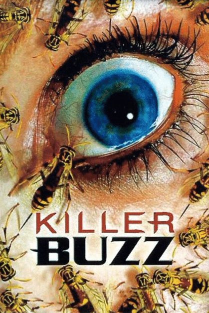 Poster of the movie Killer Buzz
