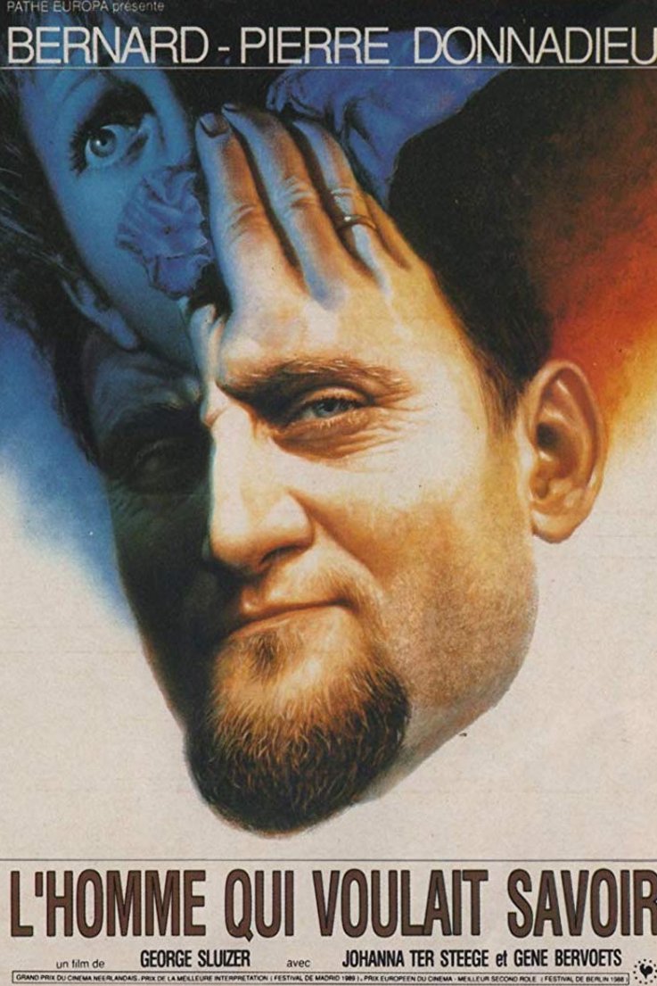 L'affiche du film L'Homme Qui Voulait Savoir [1988]