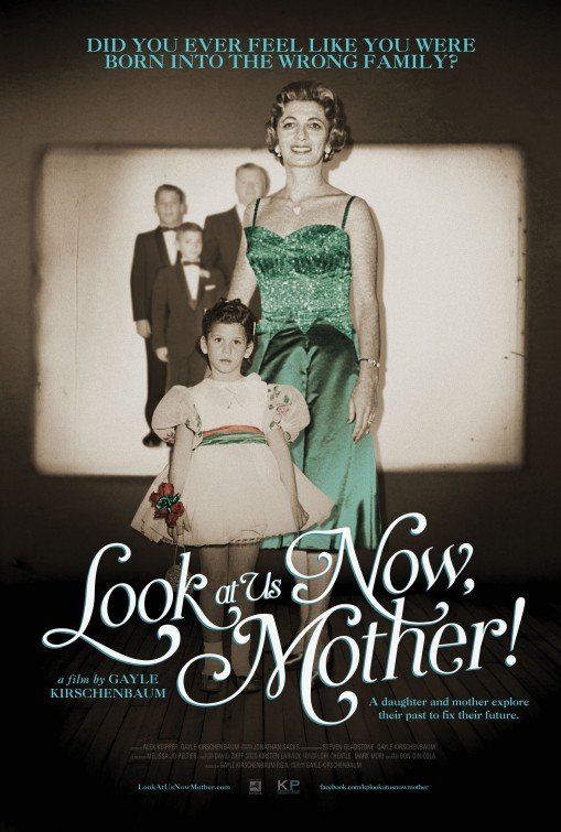 Poster of the movie Look at Us Now, Mother!