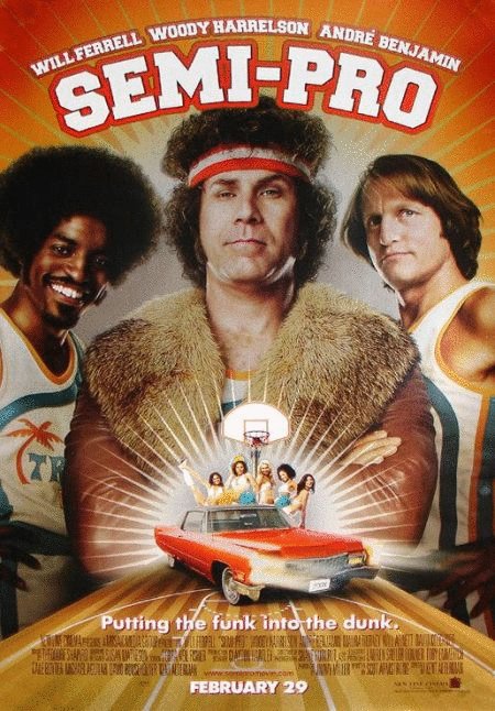 L'affiche du film Semi-Pro