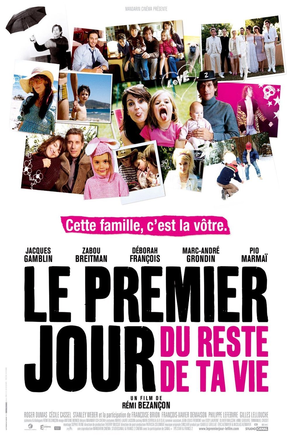 L'affiche du film Le premier jour du reste de ta vie