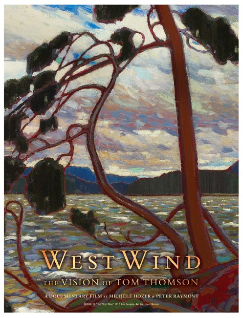 Poster of the movie West Wind: A Vision of Tom Thomson [2012]