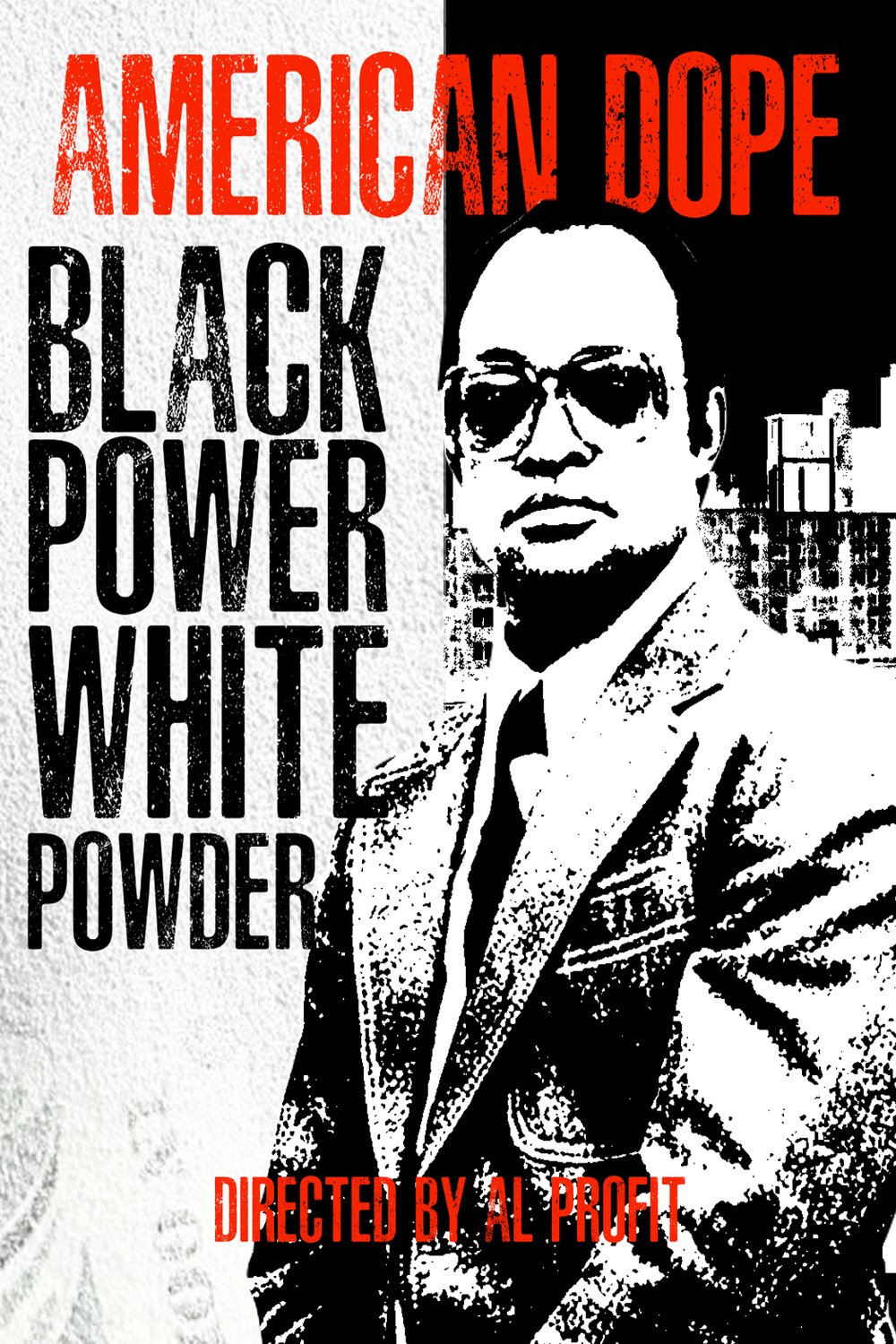 Poster of the movie American Dope: White Powder, Black Power