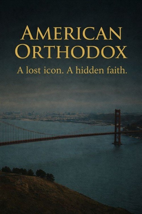 L'affiche du film American Orthodox