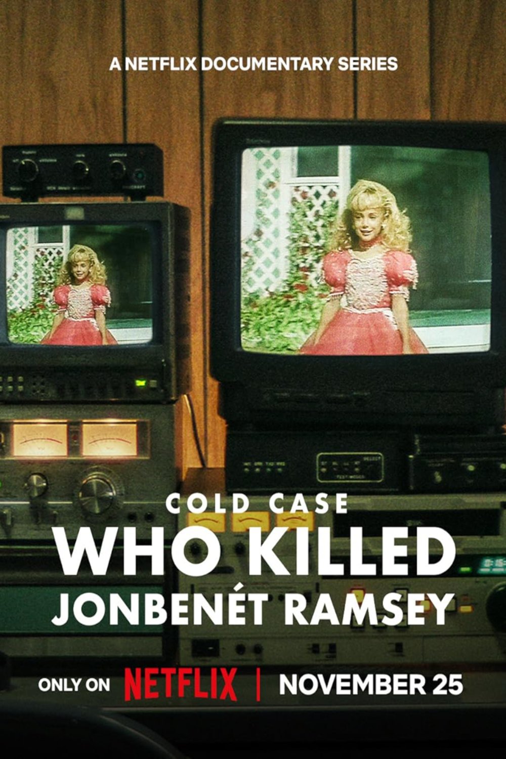 L'affiche du film Cold Case: Who Killed JonBenét Ramsey [2024]