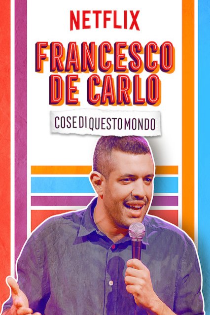 L'affiche originale du film Francesco de Carlo: Cose di Questo Mondo en italien