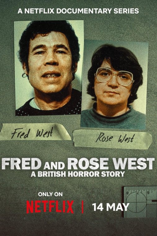 L'affiche du film Fred and Rose West: A British Horror Story [2025]