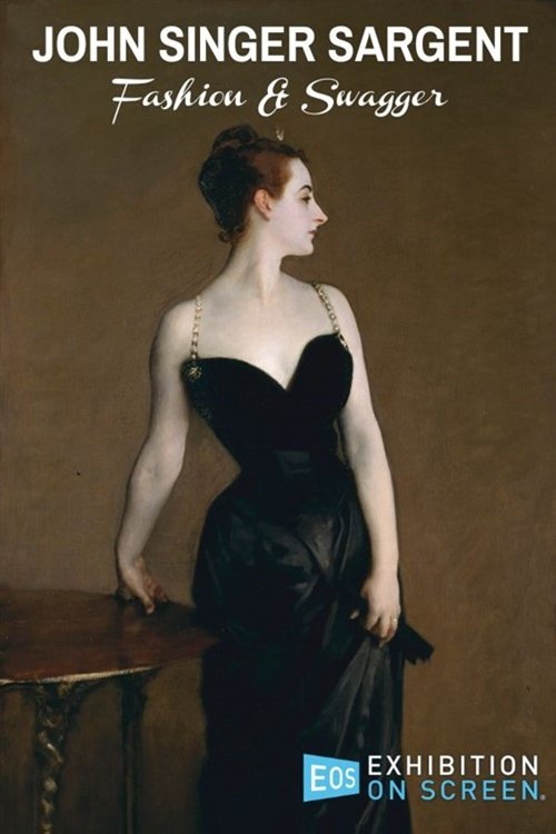 Poster of the movie Exhibition on Screen: John Singer Sargent: Fashion and Swagger [2024]