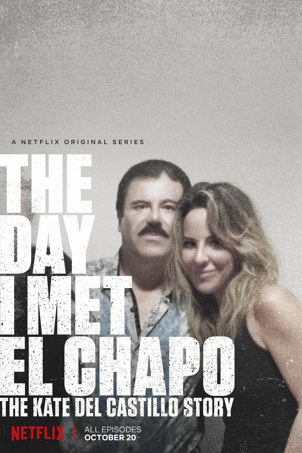 L'affiche du film The Day I Met El Chapo: The Kate Del IgnoreAktorowillo Story