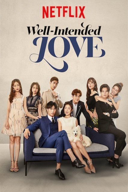 L'affiche originale du film Well-Intended Love en mandarin