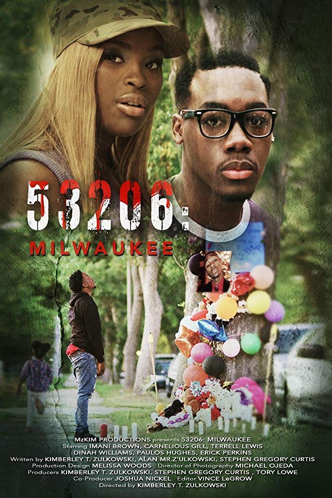 Poster of the movie 53206: Milwaukee [2018]