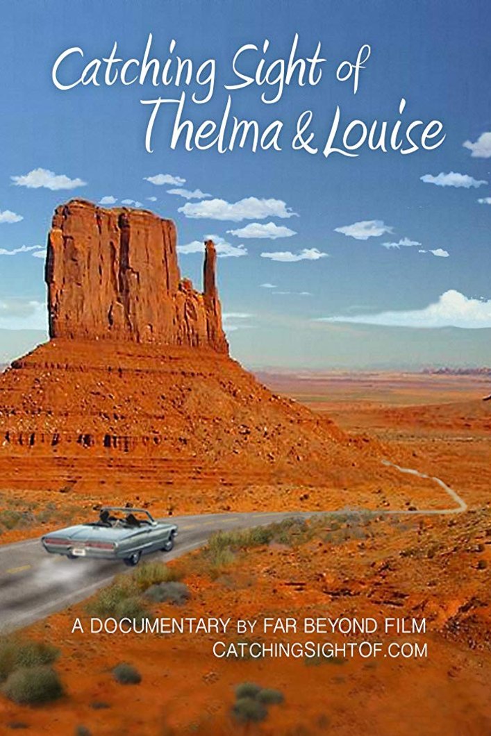 L'affiche du film Catching Sight of Thelma & Louise
