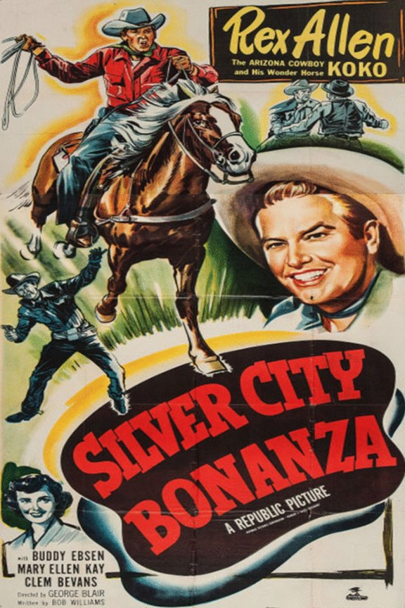 L'affiche du film Silver City Bonanza