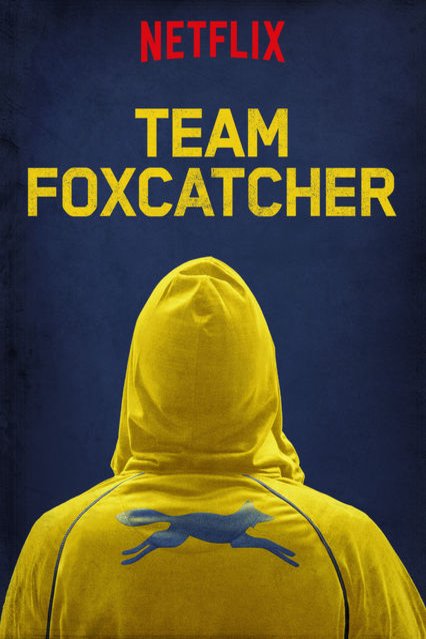 Poster of the movie Team Foxcatcher