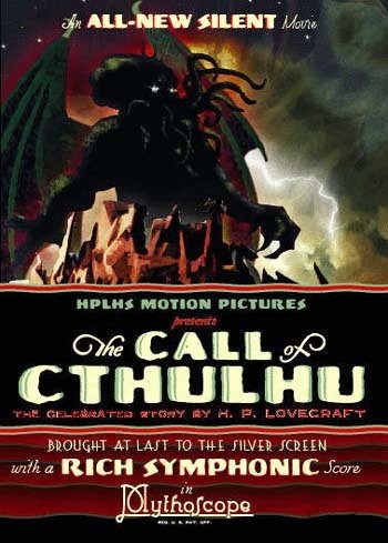 Poster of the movie The Call of Cthulhu [2005]