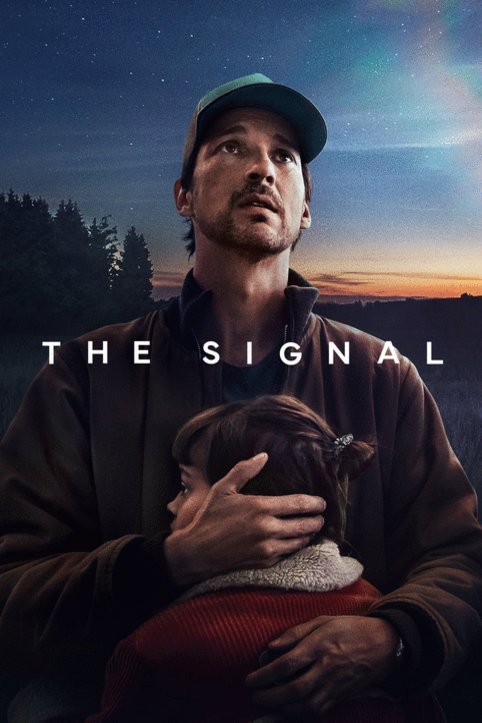 Poster of the movie The Signal [2024]