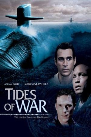 L'affiche du film Tides of War