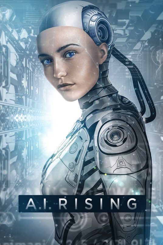 Poster of the movie A.I. Rising