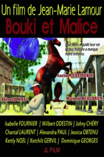 L'affiche du film Bouki et Malice