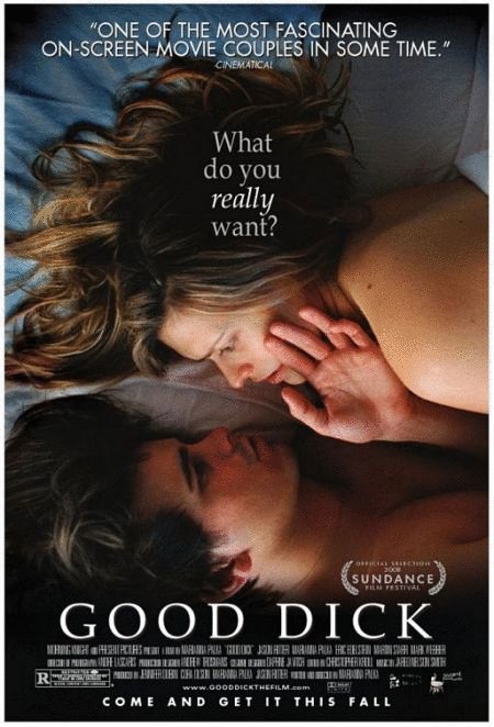 L'affiche du film Good Dick [2008]