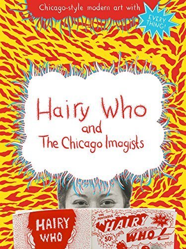Poster of the movie Hairy Who & the Chicago Imagists