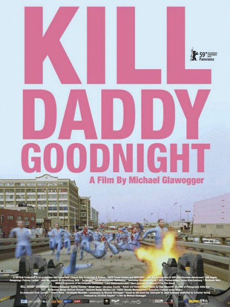 L'affiche du film Kill Daddy Goodnight