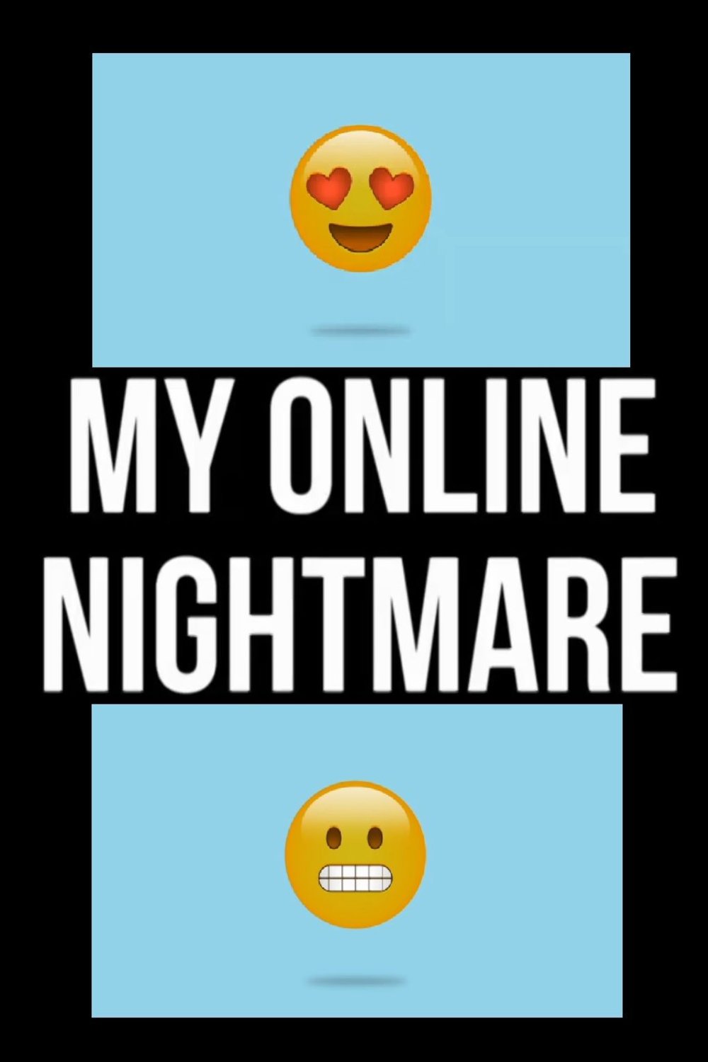 L'affiche du film My Online Nightmare