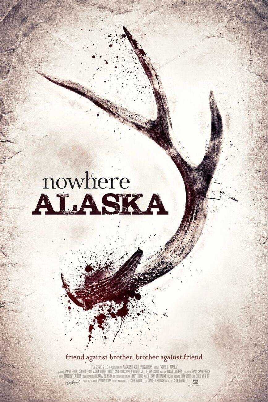 L'affiche du film Nowhere Alaska