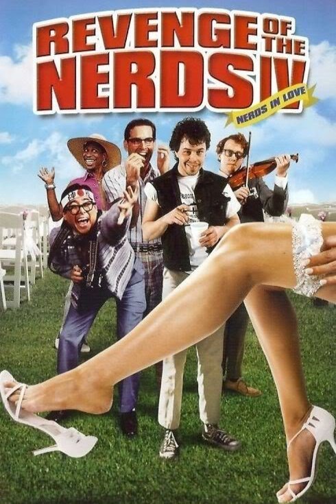 L'affiche du film Revenge of the Nerds IV: Nerds in Love