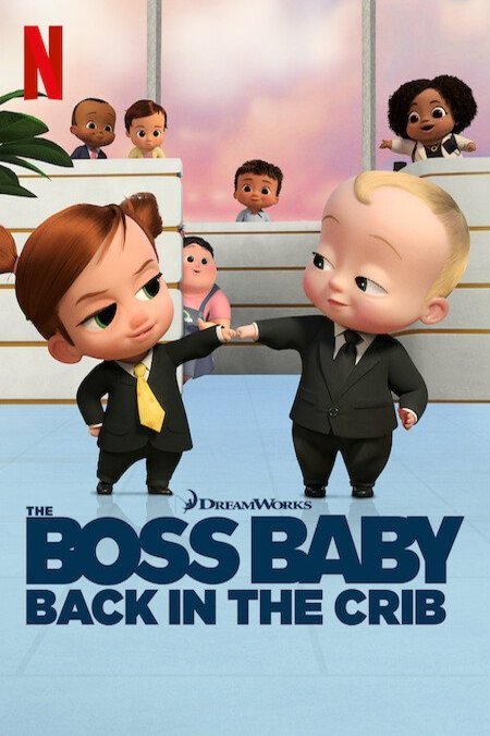 L'affiche du film The Boss Baby: Back in the Crib [2022]