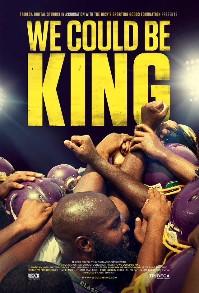 L'affiche du film We Could Be King