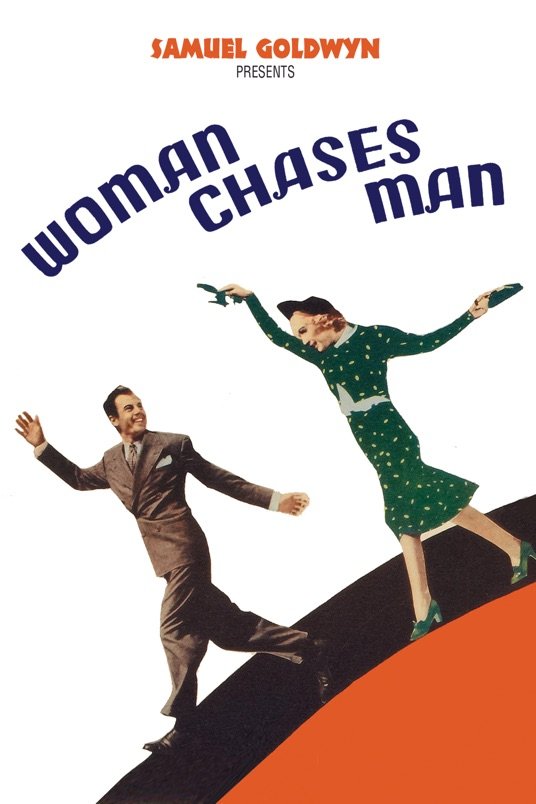 L'affiche du film Woman Chases Man