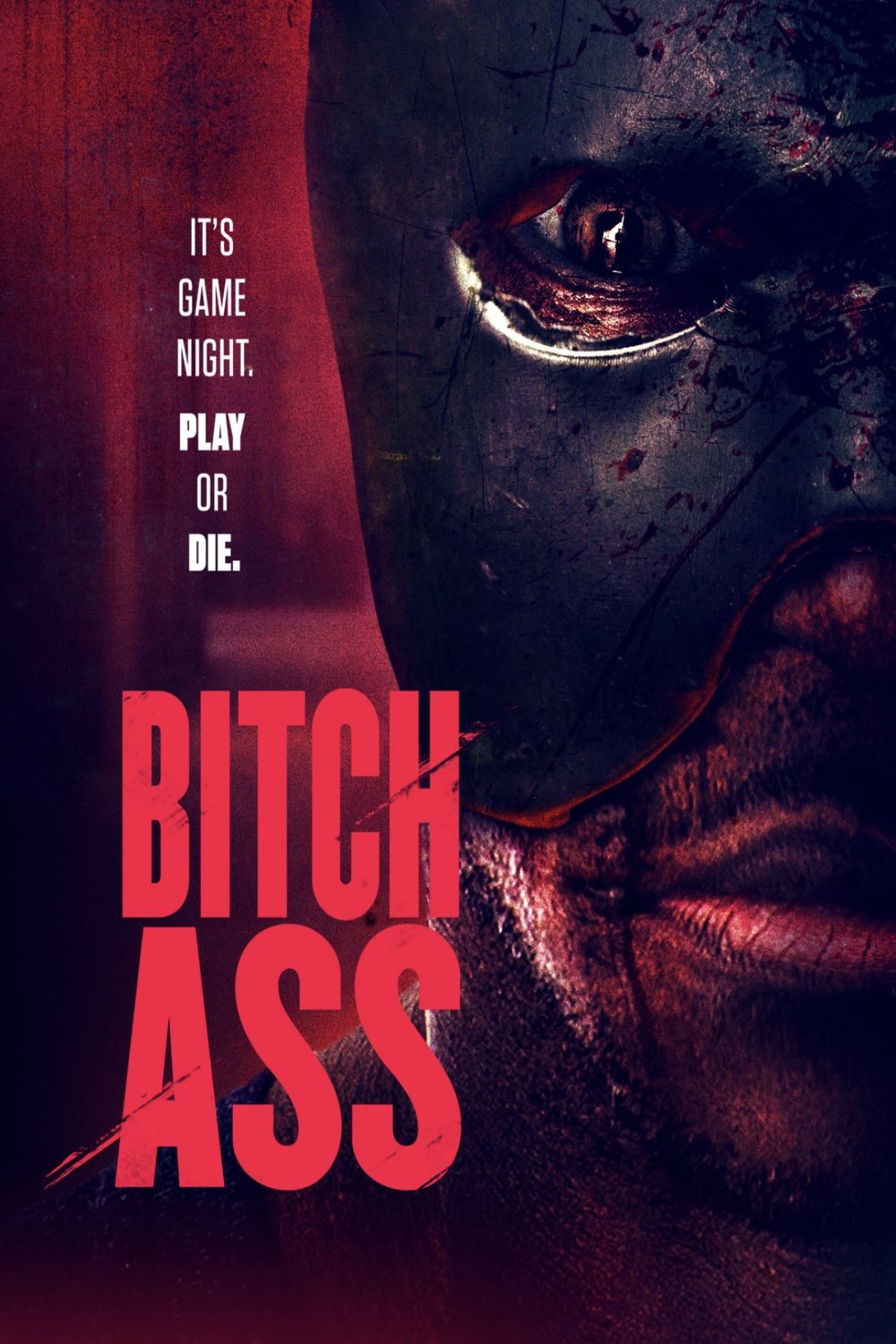L'affiche du film Bitch Ass