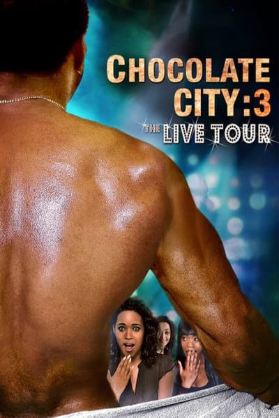 L'affiche du film Chocolate City 3: Live Tour