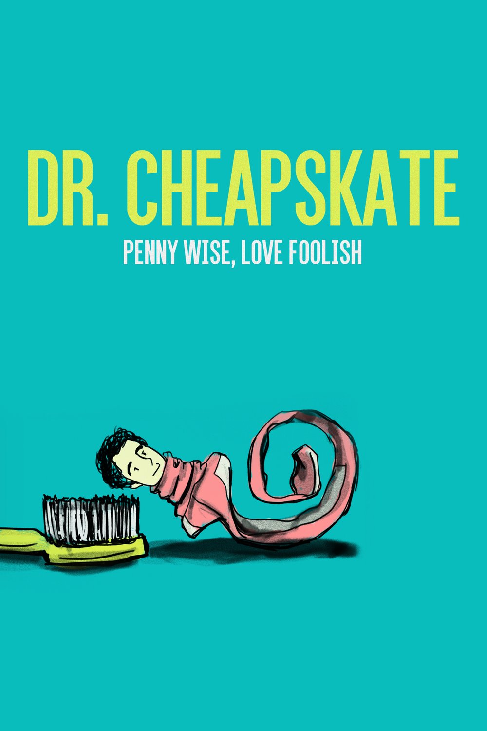 Poster of the movie Dr. Cheapskate