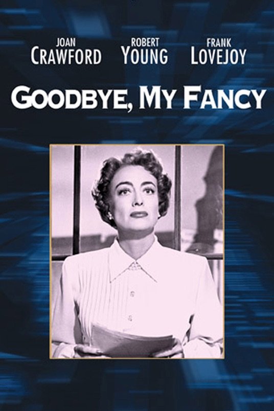 L'affiche du film Goodbye, My Fancy