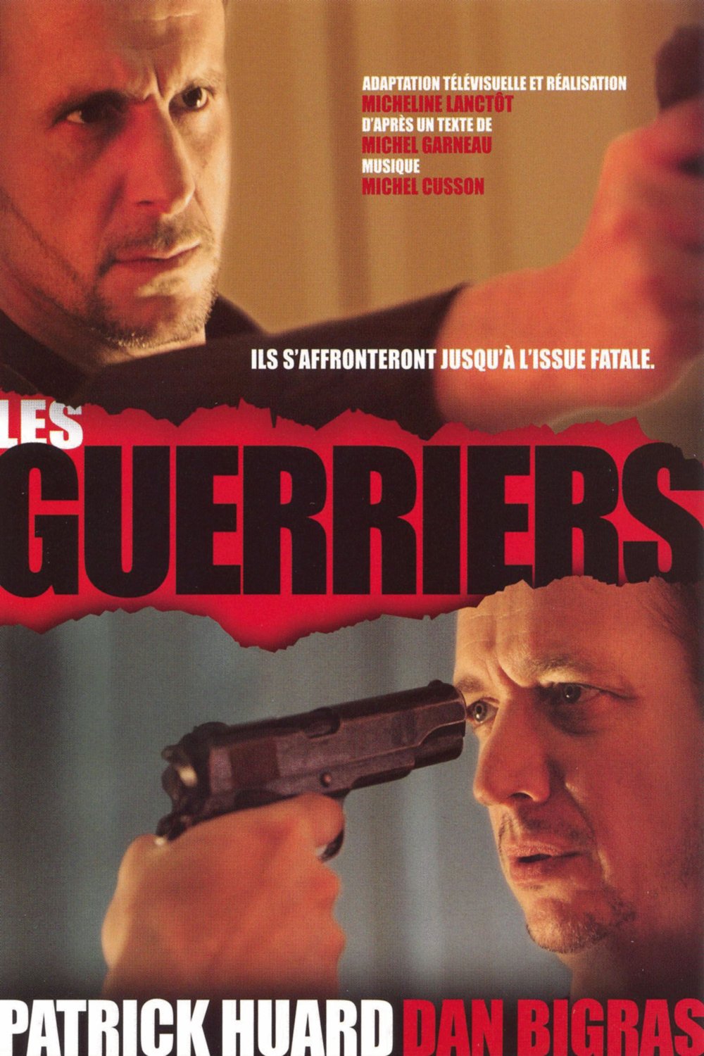 Poster of the movie Les Guerriers
