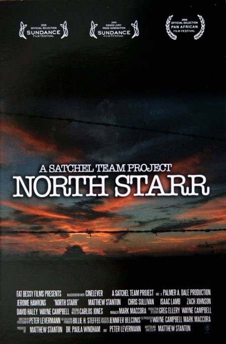 L'affiche du film North Starr