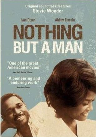 L'affiche du film Nothing But A Man