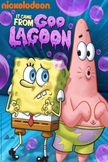 L'affiche originale du film SpongeBob SquarePants: It Came from Goo Lagoon en 