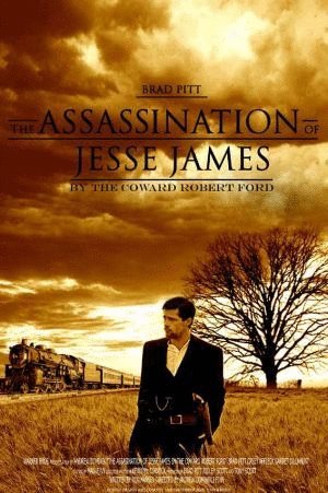 Poster of the movie The Assassination of Jesse James by the Coward Robert Ford