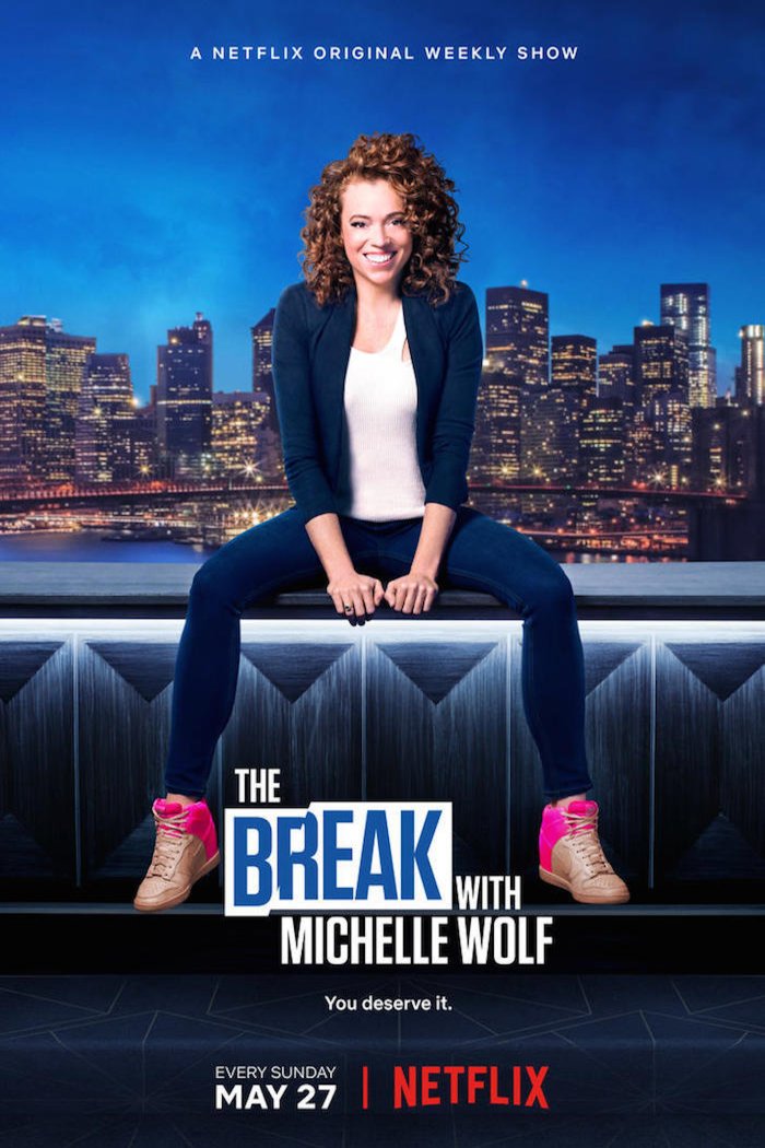 L'affiche du film The Break with Michelle Wolf