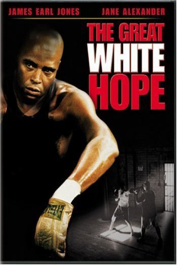 L'affiche du film The Great White Hope