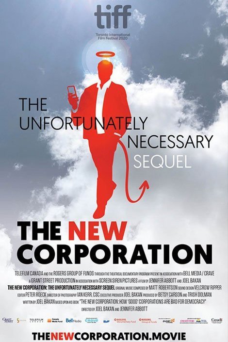 L'affiche du film The New Corporation: The Unfortunately Necessary Sequel